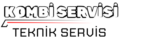 Bakırköy Kombi Servisi